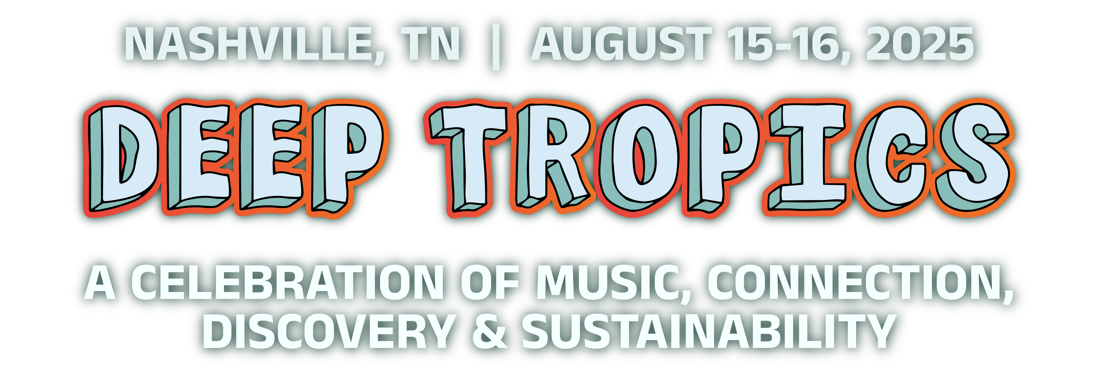 Deep Tropics Festival Title Image
